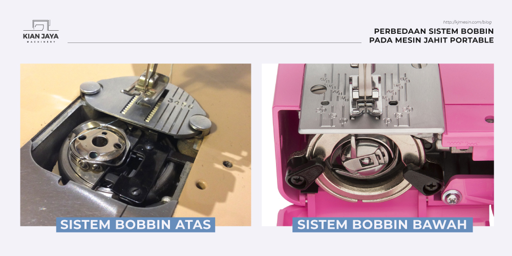DUA TIPE BOBBIN PADA MESIN JAHIT PORTABLE