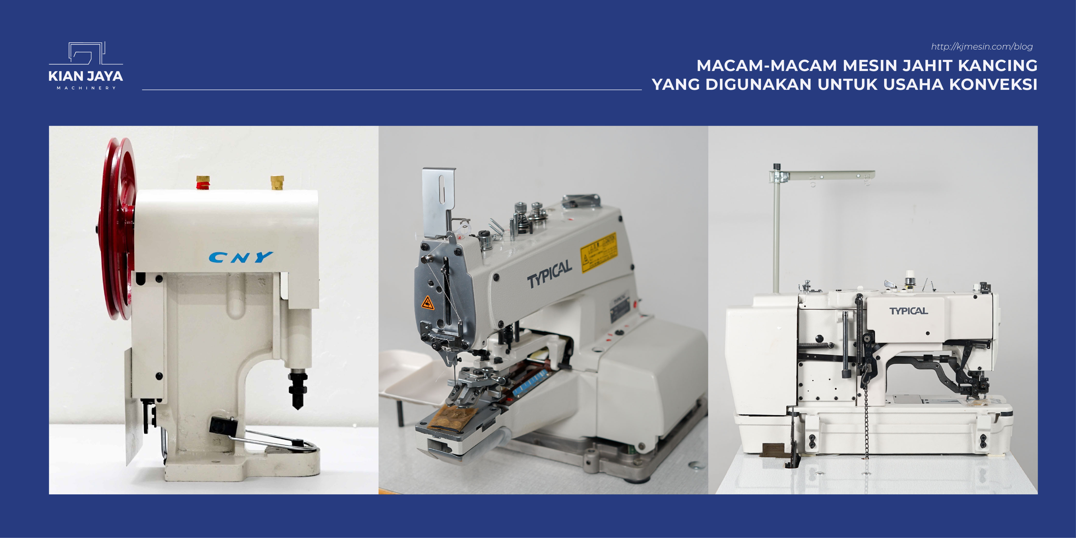Macam-macam Mesin Jahit Kancing yang digunakan untuk Usaha Konveksi