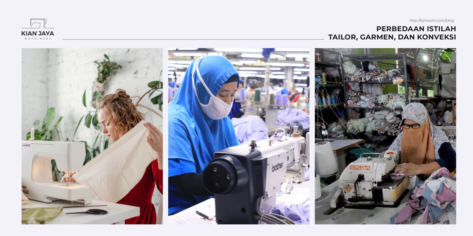 YUK KETAHUI PERBEDAAN DARI ISTILAH TAILOR, GARMEN DAN KONVEKSI!