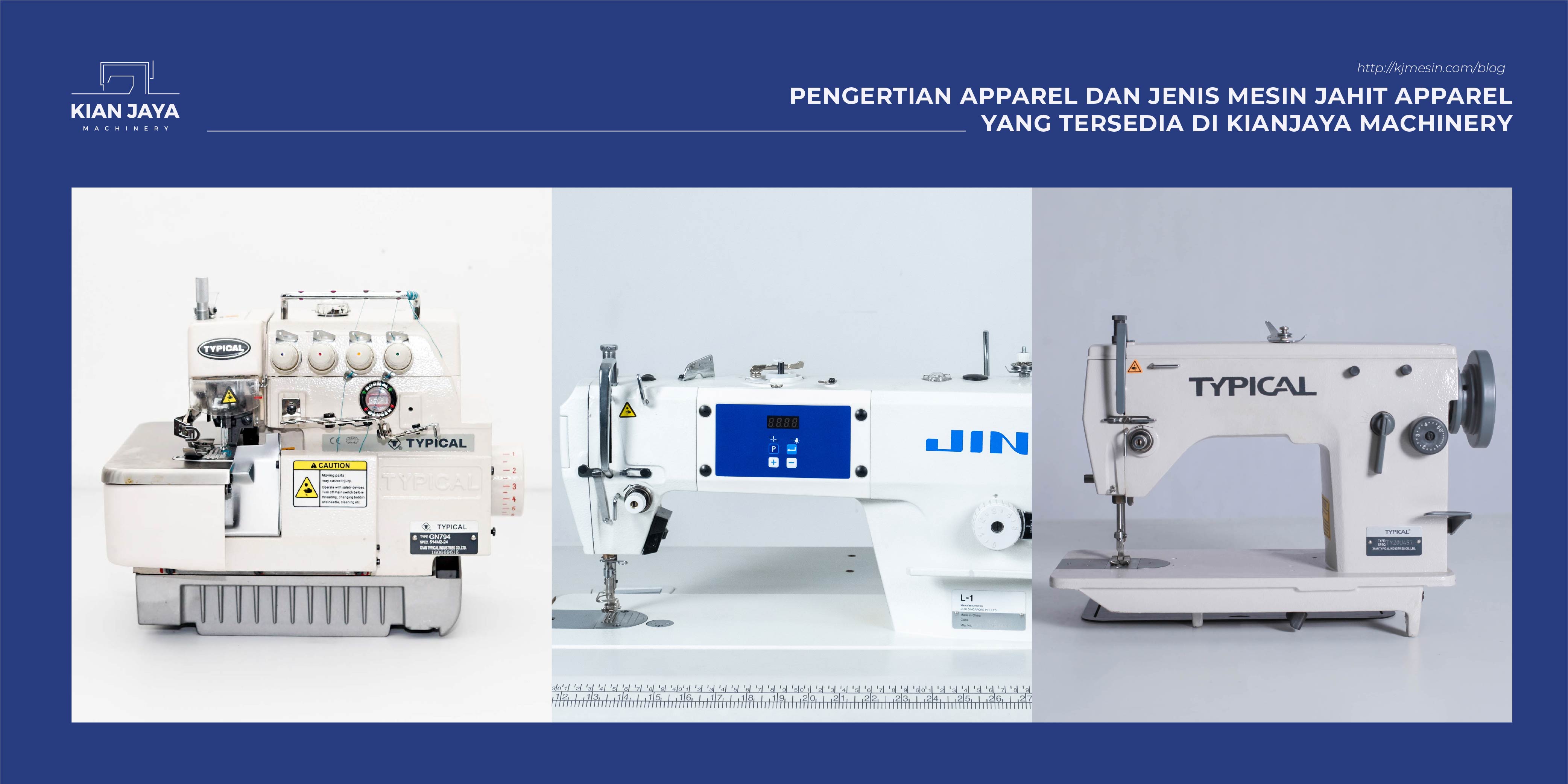 Pengertian Apparel dan Jenis Mesin Jahit Apparel yang Tersedia di Kianjaya Machinery